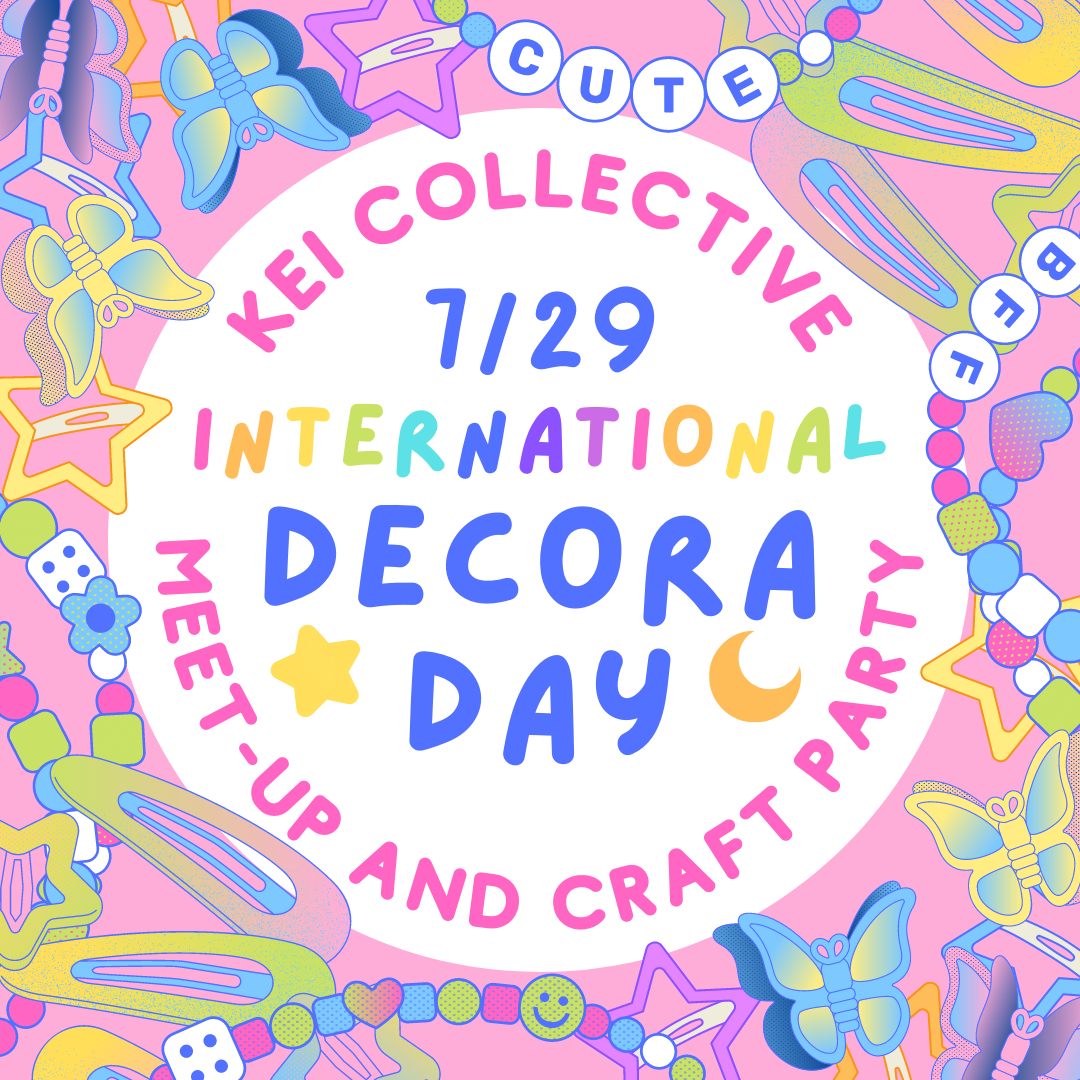 International Decora Day - Kandi Crafting! | Kei Collective